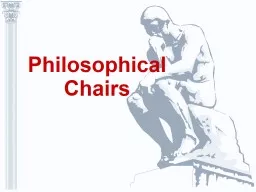 Philosophical Chairs The Purpose