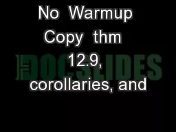No  Warmup Copy  thm  12.9, corollaries, and