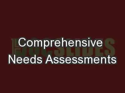Comprehensive Needs Assessments