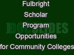 Fulbright Scholar Program Opportunities for Community Colleges