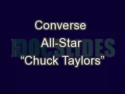 Converse All-Star “Chuck Taylors”