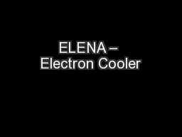 ELENA – Electron Cooler