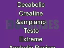 Anabolic Muscle Stack Decabolic Creatine &amp Testo Extreme Anabolic Review
