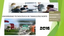 UNIVERSIDAD TECNOLÓGICA DE TAMAULIPAS NORTE