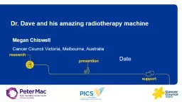 Dr. Dave and his amazing radiotherapy machine