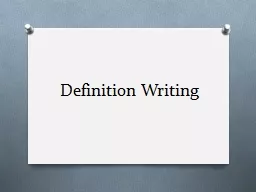 Definition Writing  Definition