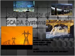 Cyber Security of SCADA Systems