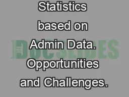 Migration Statistics based on Admin Data. Opportunities and Challenges.
