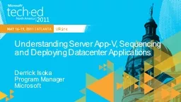 Understanding Server App-V, Sequencing and Deploying Datacenter Applications