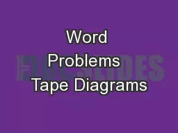 Word Problems  Tape Diagrams