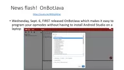 News flash!  OnBotJava Wednesday, Sept. 6, FIRST released OnBotJava which makes it easy