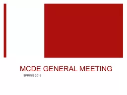 MCDE GENERAL MEETING SPRING 2017