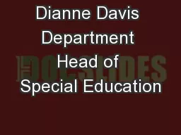 Dianne Davis Department Head of Special Education