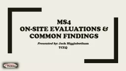 MS4 On-site evaluations & common findings