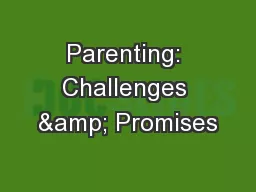 Parenting: Challenges & Promises