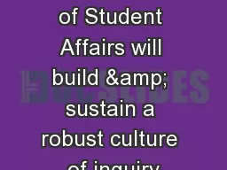 Initiative 6: The Division of Student Affairs will build & sustain a robust culture