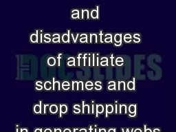 What are the advantages and disadvantages of affiliate schemes and drop shipping in generating