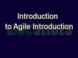Introduction to Agile Introduction