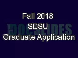Fall 2018 SDSU Graduate Application