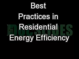 Best Practices in Residential Energy Efficiency
