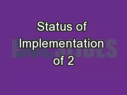 Status of Implementation of 2
