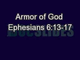 Armor of God Ephesians 6:13-17