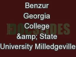 1 William Benzur Georgia College & State University Milledgeville