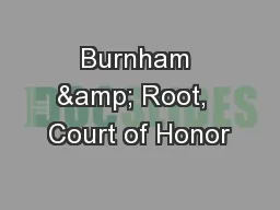 Burnham & Root,  Court of Honor