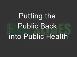 Putting the Public Back into Public Health