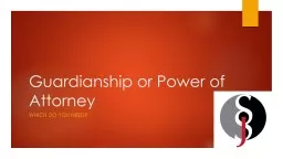 Guardianship or Power of Attorney