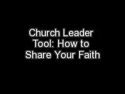 Church Leader Tool: How to Share Your Faith