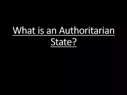 Why do Authoritarian States emerge?
