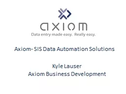 Axiom-  SIS  Data Automation Solutions