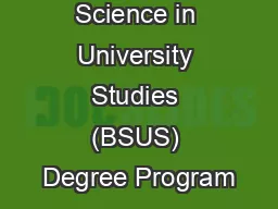 Bachelor of Science in University Studies (BSUS) Degree Program