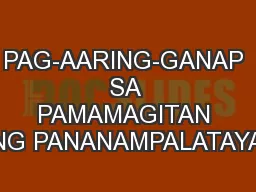 PAG-AARING-GANAP SA PAMAMAGITAN NG PANANAMPALATAYA