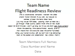 Team Name Flight Readiness Review