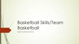 Basketball Skills/Team Basketball