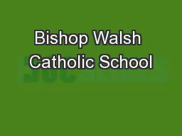Bishop Walsh Catholic School