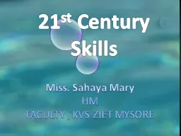 21 st  Century Skills Miss.