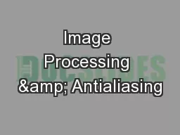 Image Processing & Antialiasing