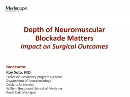 Depth of Neuromuscular Blockade Matters