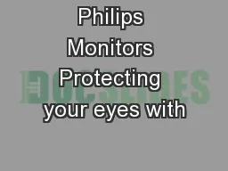 Philips Monitors Protecting your eyes with