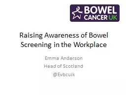 Raising Awareness of Bowel Screening in the Workplace