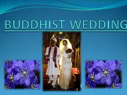 BUDDHIST WEDDING WEDDING