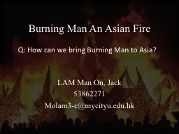 Burning Man An Asian Fire