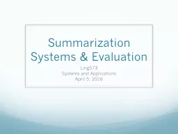 Summarization Systems & Evaluation