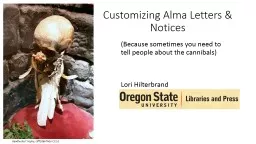 Customizing Alma Letters & Notices