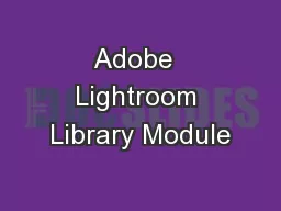 Adobe  Lightroom Library Module