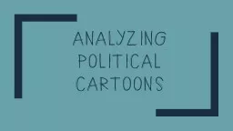 Analyzing political cartoons