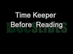 Time Keeper Before  Reading